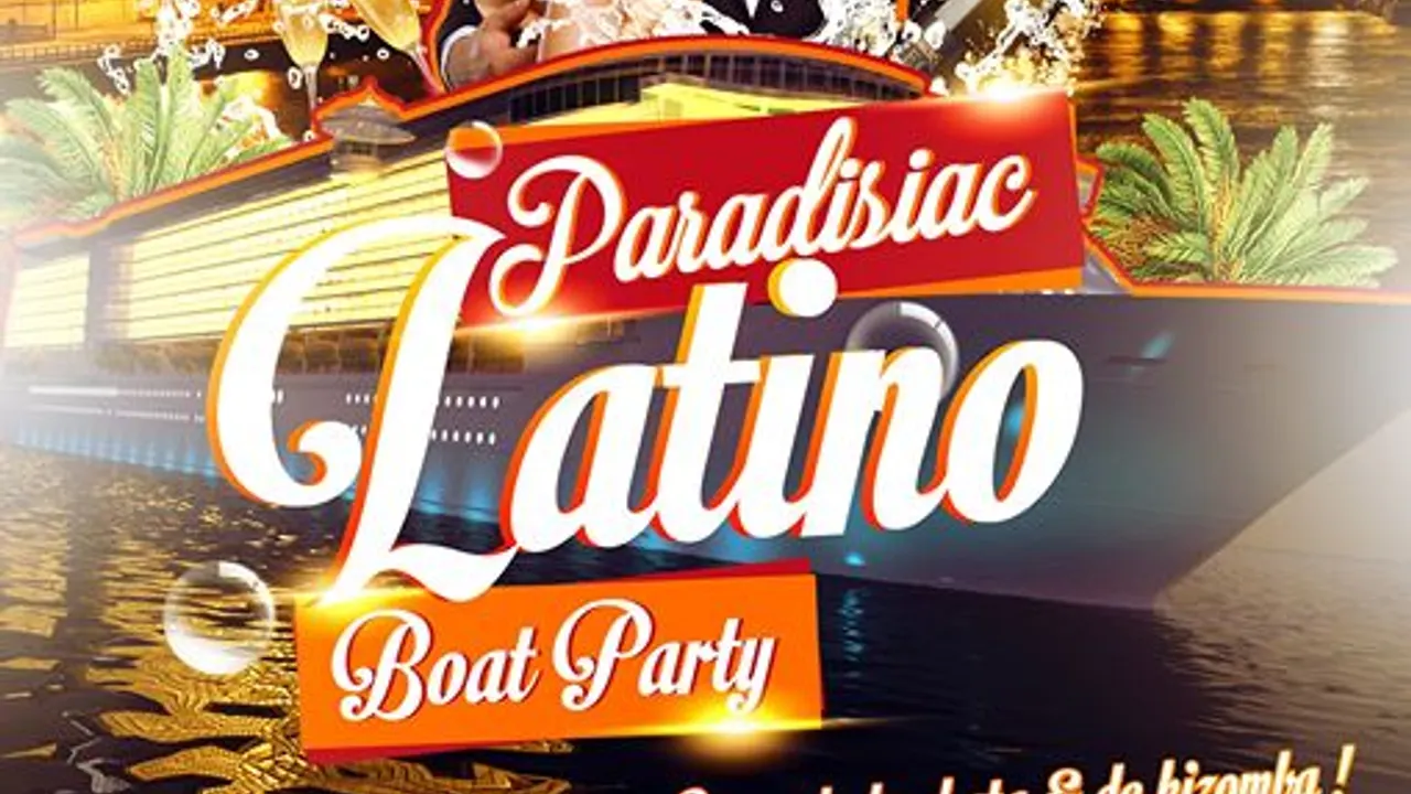"PARADISIAC BOAT latino  Gratuit pour les Filles 2 salle  2 ambiance