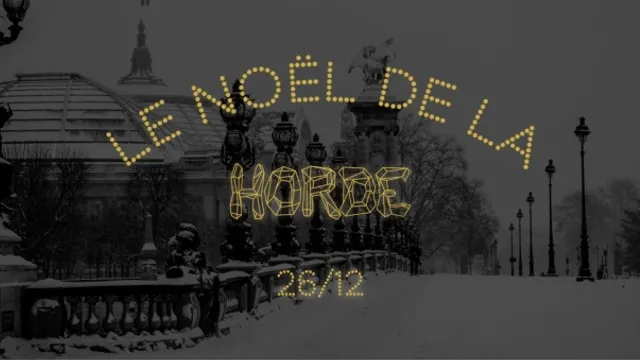 LE NOEL DE LA HORDE