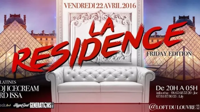 La Résidence - Friday Edition