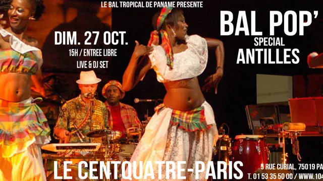 Bal Pop' spécial Antilles au 104 !