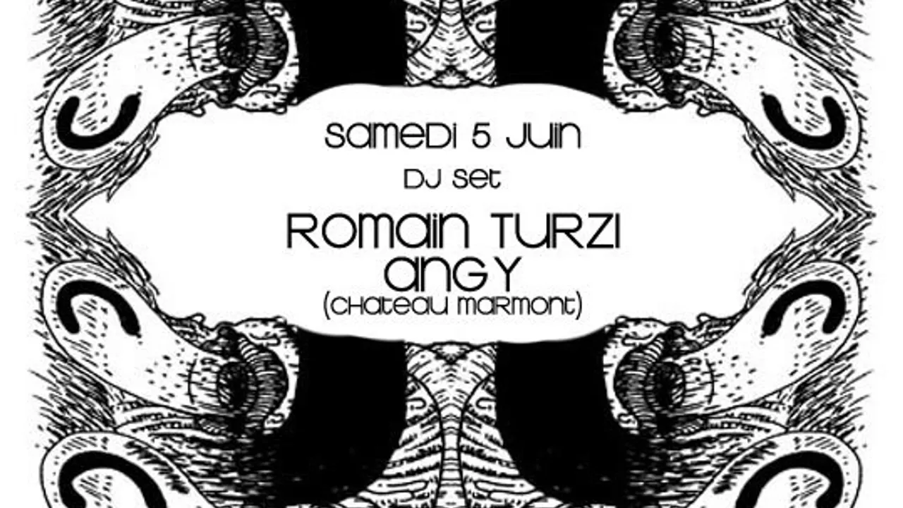 DJ Set Romain Turzi + Angy (Chateau Marmont)