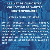 Vernissage : Cabinet de curiosités, vanités contemporaine