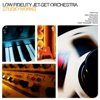 Low Fidelity Jet Set Orchestra