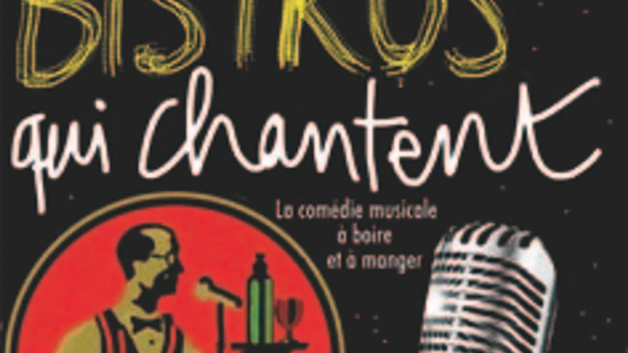 Les bistros qui chantent