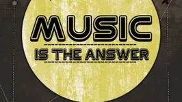 Music is the Answer