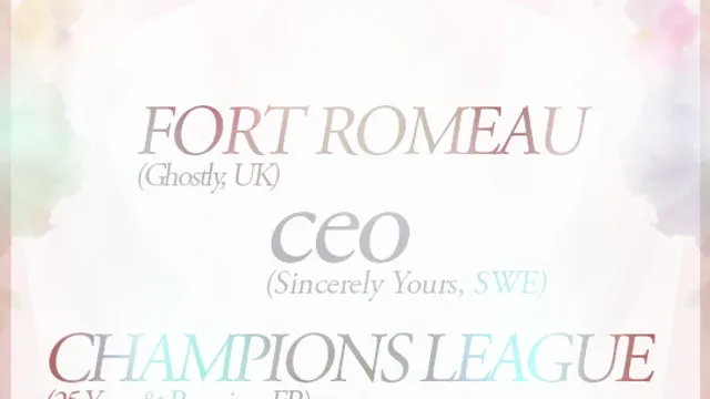 Fireworks avec Fort Romeau, Ceo, Champions League