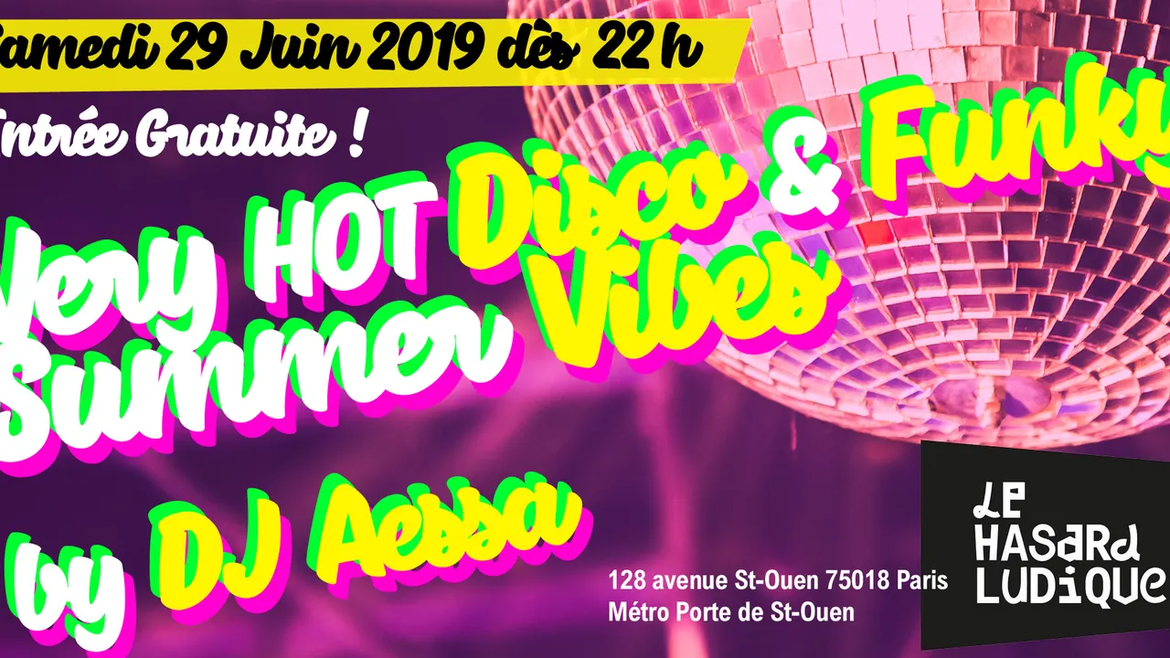 Very Hot Disco & Funky Vibes by DJ Aessa
