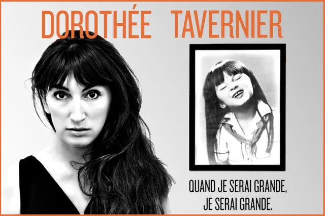 Dorothée Tavernier se fait ses films