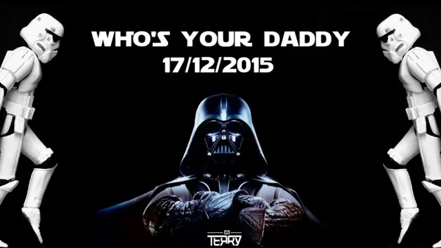 WHO'S YOUR DADDY