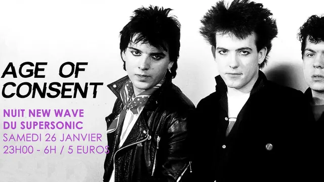 Age of Consent / Nuit New Wave du Supersonic
