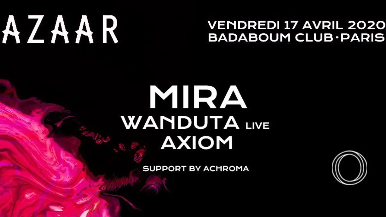 Azaar: Mira, Wanduta Live, Axiom