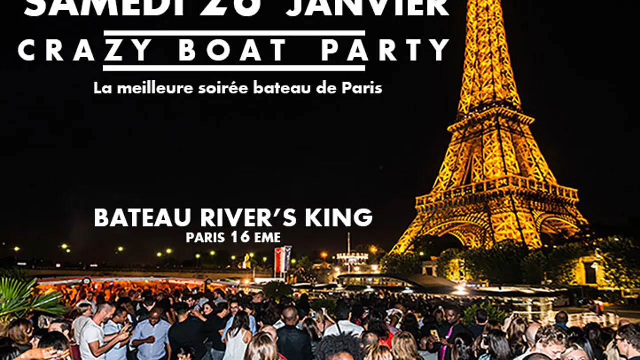 CRAZY BOAT (CROISIERE, OPEN BAR, BUFFET, FILLE=GRATUIT, 2 AMBIANCES, TOUR EIFFEL, TERRASSE, MOJITOS)