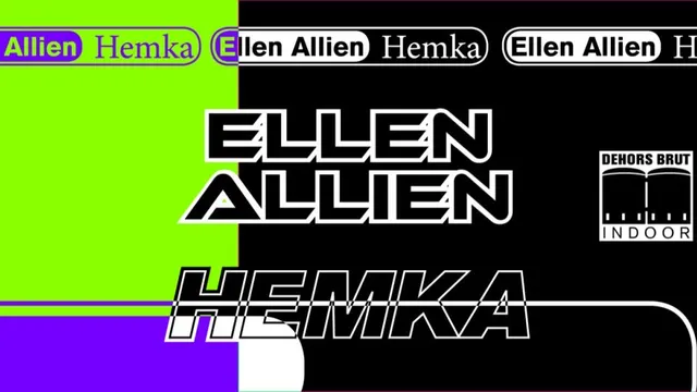 Dehors Brut: Ellen Allien, Hemka