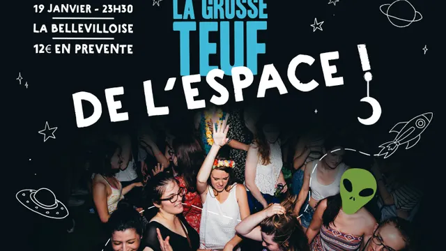 LA GROSSE TEUF DE L'ESPACE