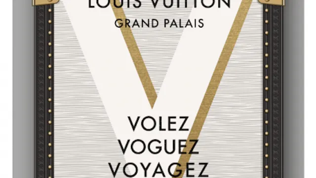 Expo Louis Vuitton - Volez, voguez, voyagez