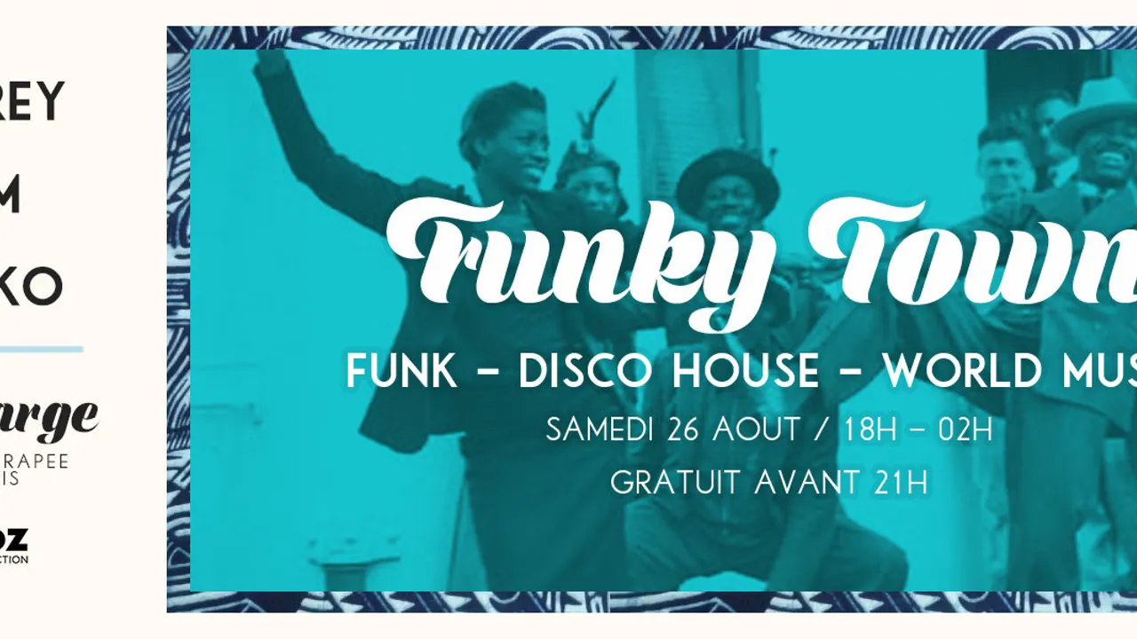 FUNKY TOWN