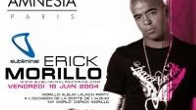 Subliminal Session avec Erick Morillo