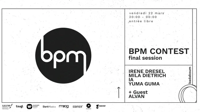 BPM final session#8 : Irene Dresel, Mila Dietrich, IA, Yuma Guma, Alvan