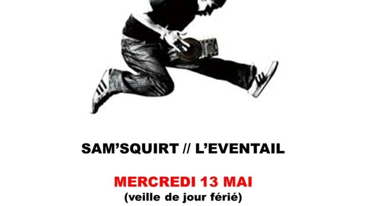 L'Eventail du Hip Hop #4 X SAM'SQUIRT