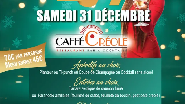 Soirée de la Saint Sylvestre au Caffé Créole