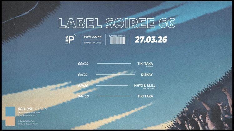 Pavillonn Label Soirée Club