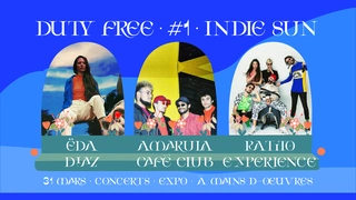 SOIRÉE DUTY FREE : AMARULA CAFÉ CLUB + ËDA + RATITO EXPERIENCE