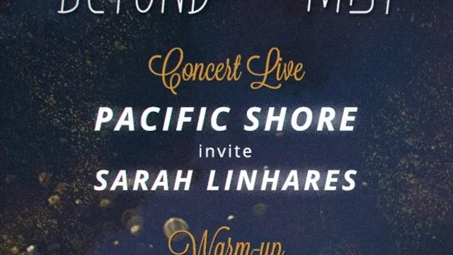 Concert Pacific Shore & Sarah Linhares