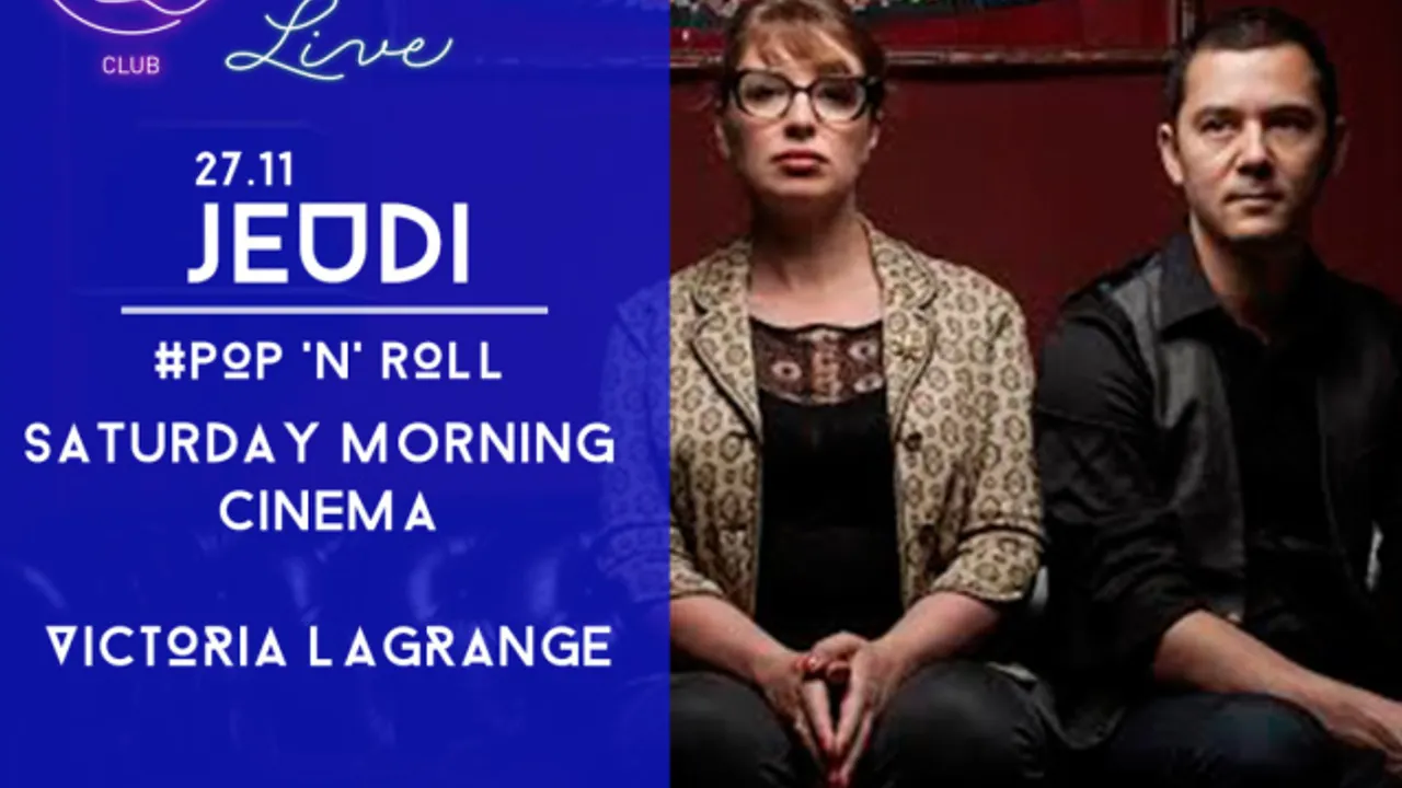#LIVE Saturday Morning Cinema + Victoria Lagrange