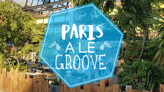 PARIS A LE GROOVE