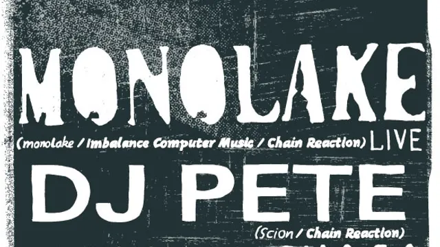 BATOFAR 10th BIRTHDAY : MONOLAKE + DJ PETE