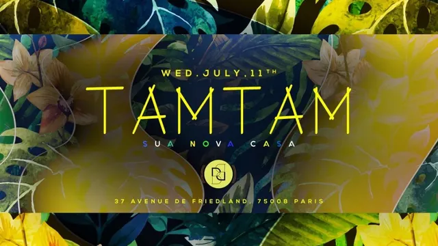 Mercredi 11 Juillet - TAM TAM - Boum Boum
