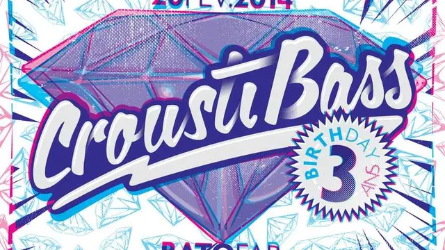 Croustibass B-day: 3 ans