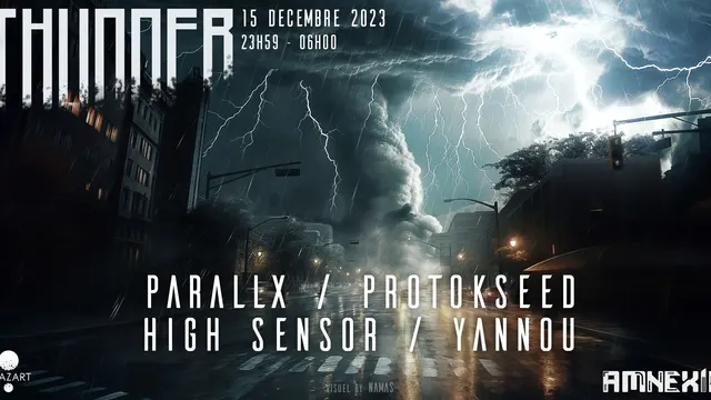 THUNDER : PARALLX, PROTOKSEED, YANNOU & HIGH SENSOR