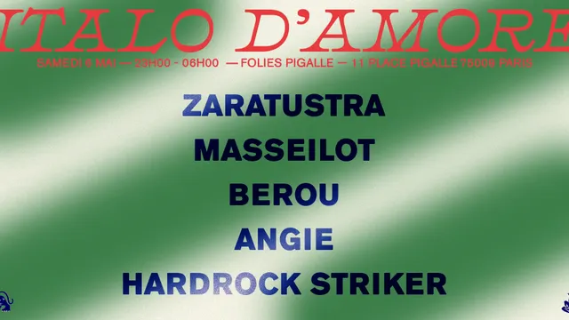 Italo d'amore w/ Zaratustra, Masseilot, Berou, Angie, Hardrock Striker