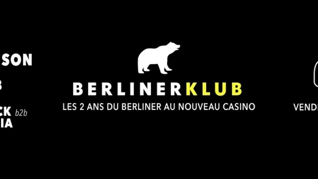Berliner Klub : les 2 ans du Berliner au Nouveau Casino