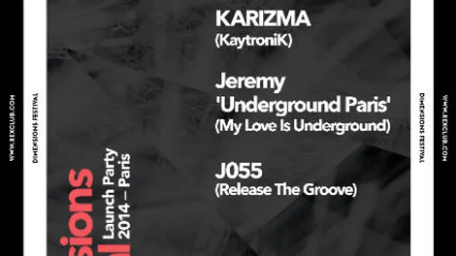 Dimensions Festival Paris présente : Karizma - Jeremy 'Underground Paris' - J055
