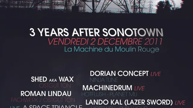 3 YEARS AFTER SONOTOWN