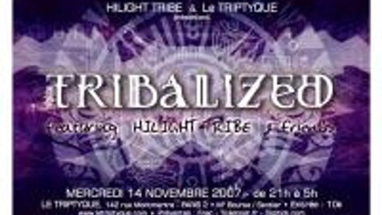 Tribalized