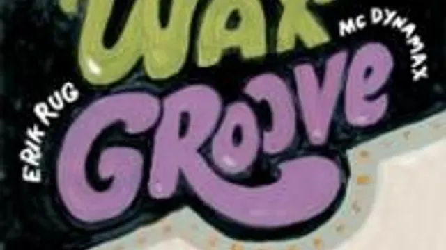 Waxgroove