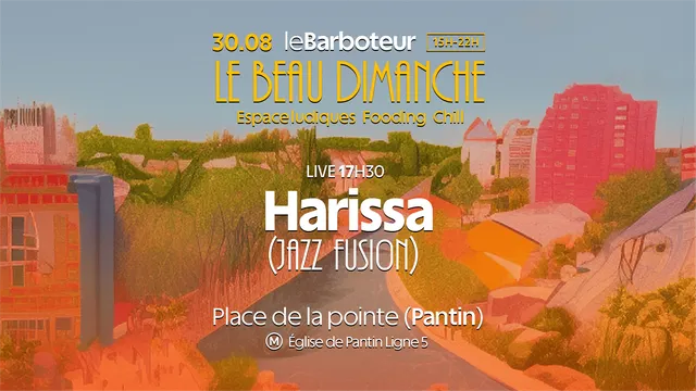 Le Beau Dimanche : Harissa (Live)