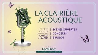 La Clairière Acoustique de GoodPlanet tout l'été !