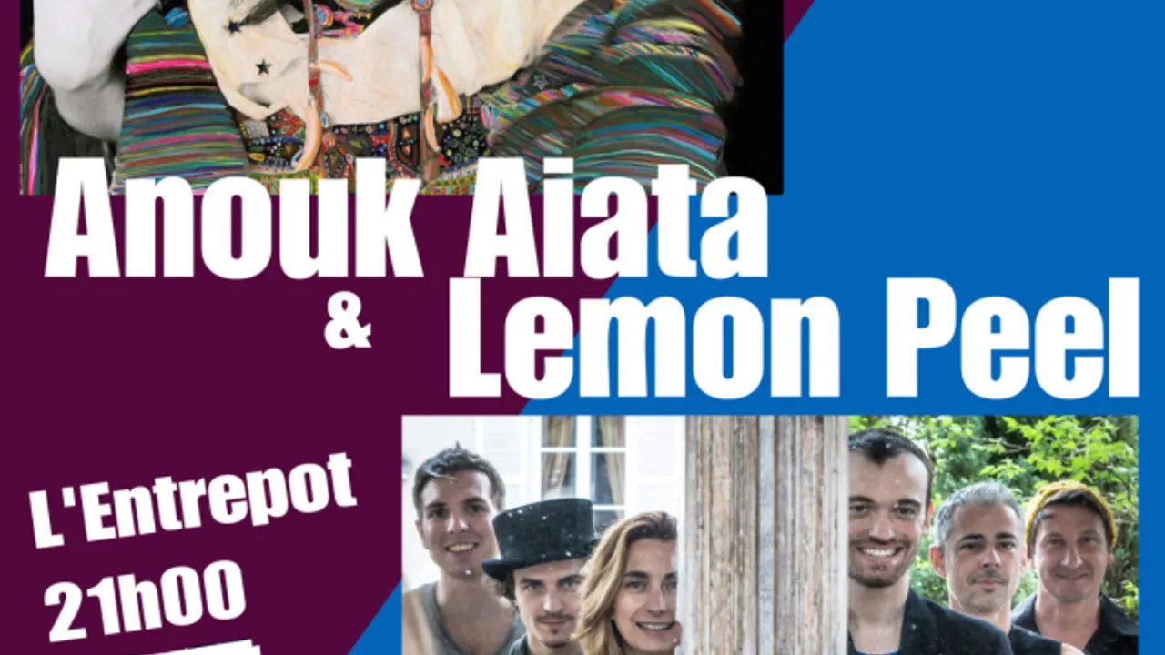 Lemon Peel et Anouk Aiata