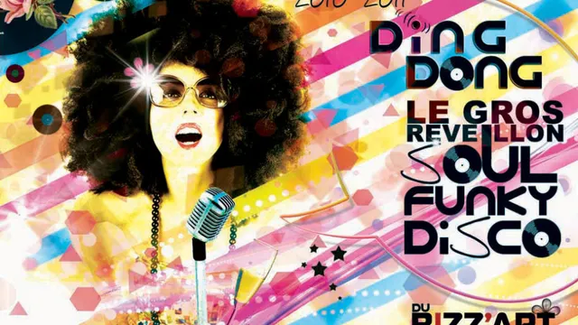 « DING DONG » LE REVEILLON SOUL FUNKY DISCO !