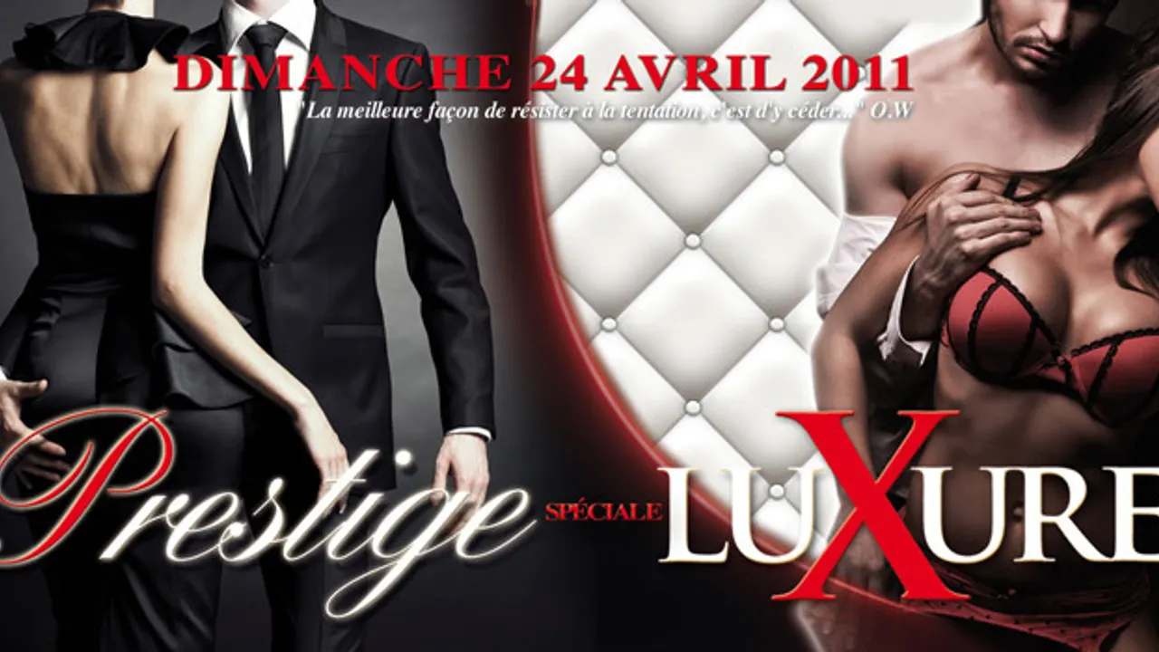 PRESTIGE spéciale LUXURE
