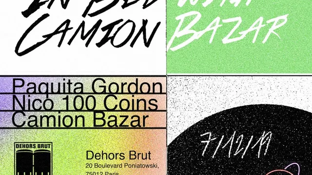 Dehors Brut Indoor: In Bed with Camion Bazar