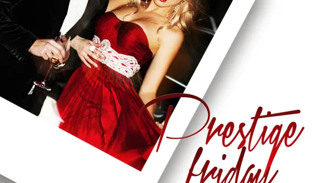 PRESTIGE FRIDAY