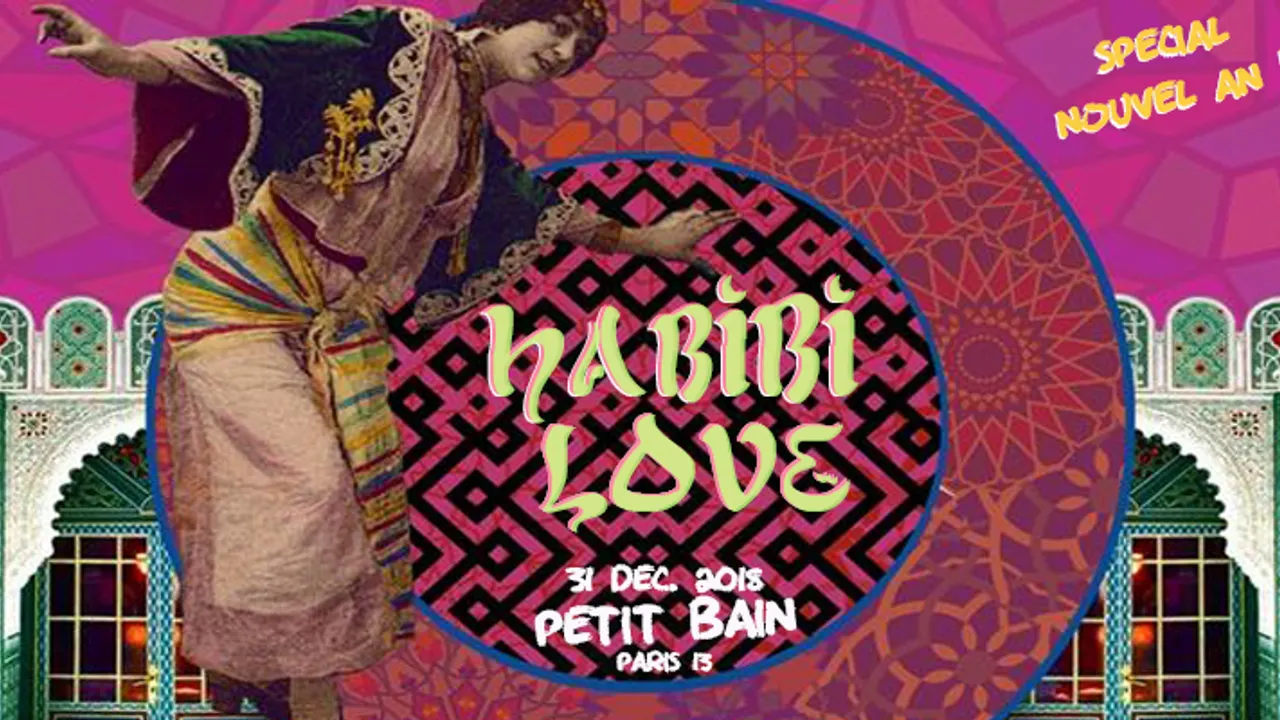 Habibi Love spécial Nouvel An !