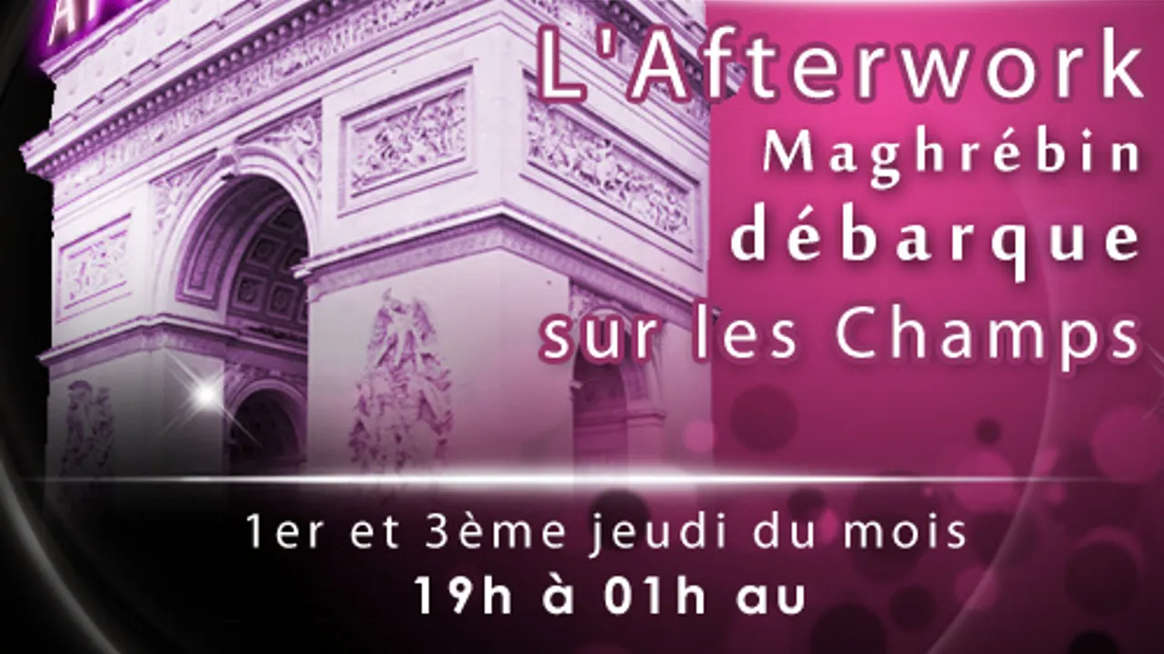 AFTERWORK CHIC ET MAGHREBIN