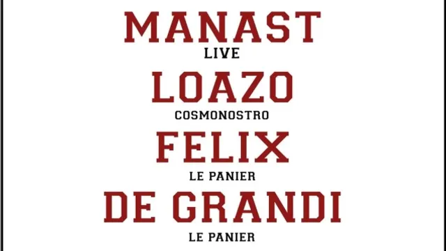 La Basquette #2 - Manast, Loâzo, Felix, De Grandi