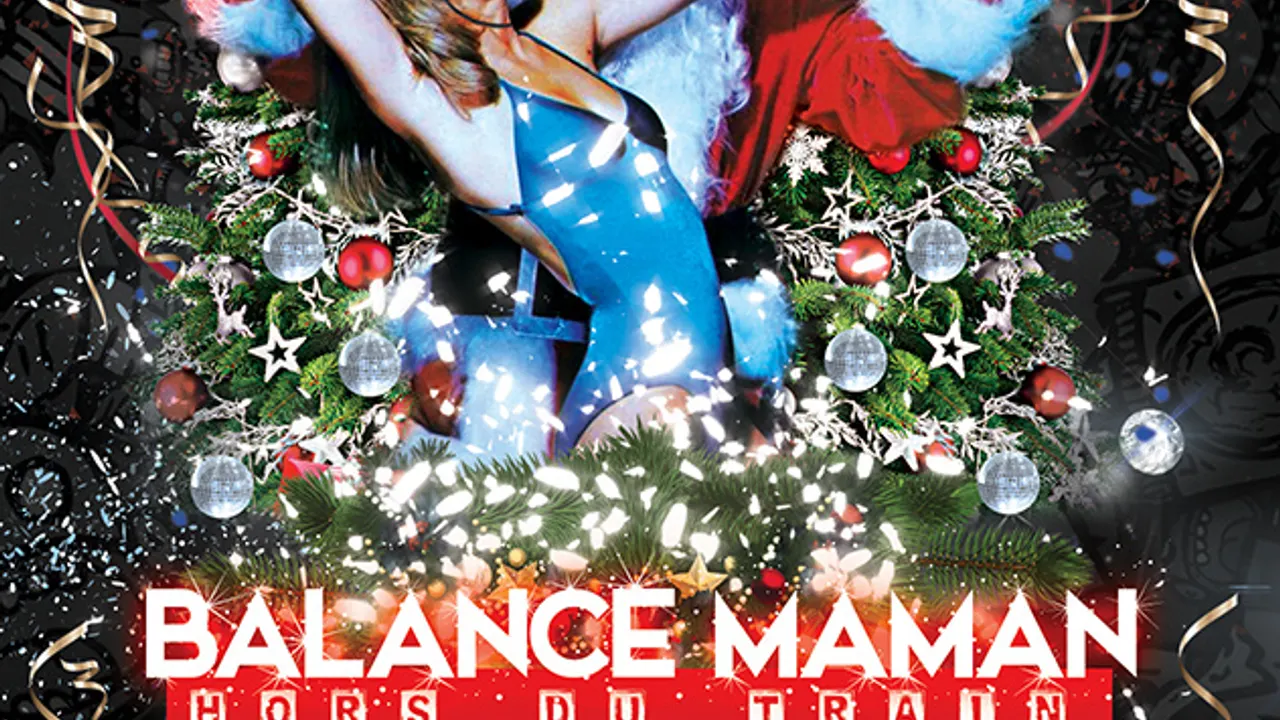 BALANCE MAMAN HORS DU TRAIN